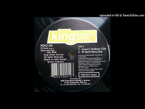 95 North Featuring Sabrynaah Pope | Hold On (95 North Metro Dub)