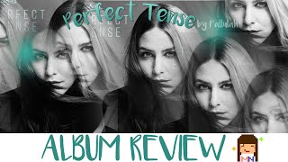 Fallulah &#39;Perfect Tense&#39; Album Review