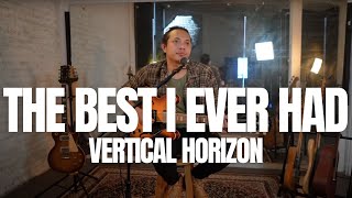Download lagu FELIX IRWAN | VERTICAL HORIZON - BEST I EVER HAD mp3