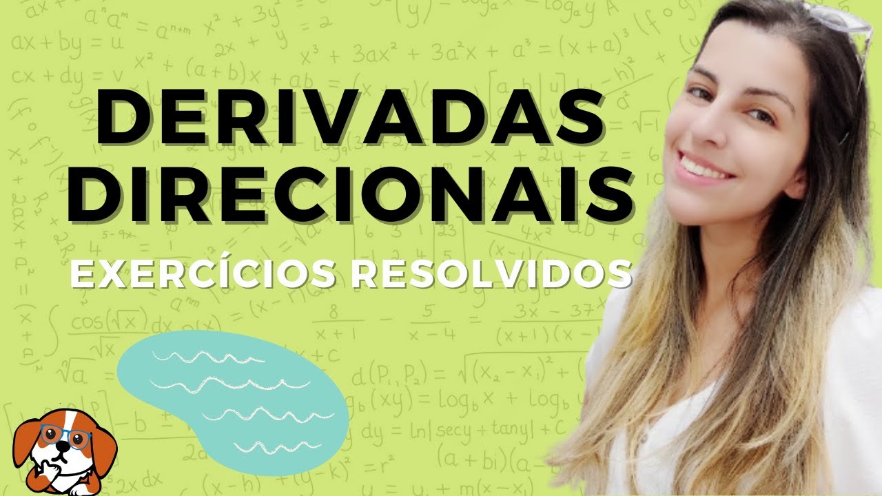 Derivadas Direcionais: Exercícios Resolvidos | Cálculo
