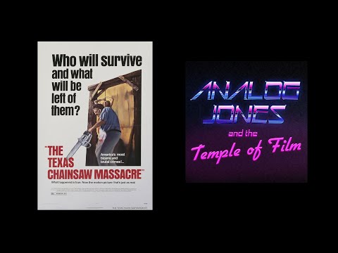 Analog Jones Podcast - The Texas Chainsaw Massacre (1974) Movie Review