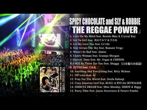 話題のアルバムダイジェスト紹介！1/28発売SPICY CHOCOLATE and SLY & ROBBIE『THE REGGAE POWER』