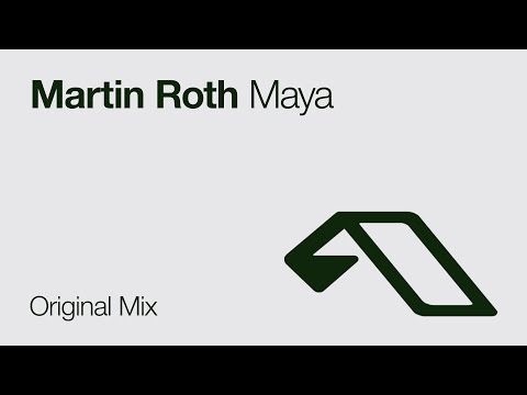 Martin Roth - Maya