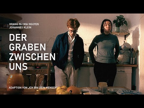 "Der Graben zwischen uns" | Adaption von "Ich bin dein Mensch" | Schauspielprüfung Film Acting