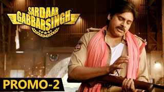 Sardaar Gabbar Singh Promo - 2 || Power Star Pawan Kalyan || Kajal Aggarwal || KS Ravindra