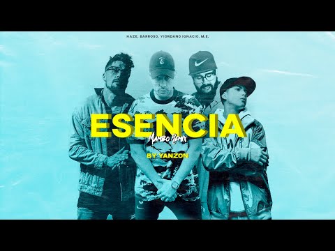 HAZE, M.E. - Esencia (Mambo remix) ft BARROSO y YIORDANO IGNACIO