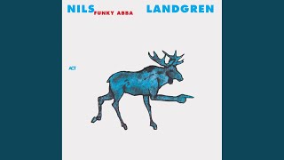Nils Landgren Funk Unit - Gimme! Gimme! Gimme! video