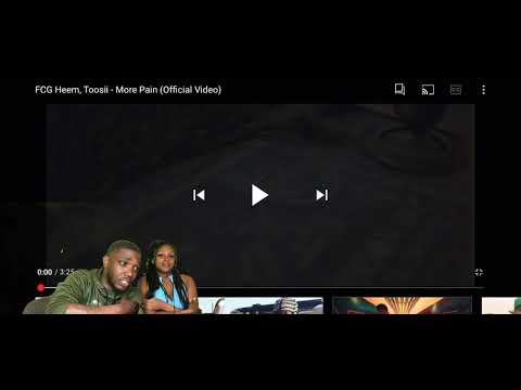 FCG Heem, Toosii - More Pain (Official Video Reaction