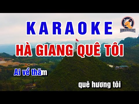 Hà Giang Quê Tôi Karaoke | BEAT CHUẨN - PVQ Karaoke