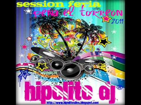 11  hipolito dj   session feria peña el torreón 2011