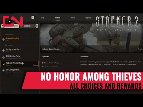 Stalker 2 No Honor Among Thieves Quest Guide with All Choices and Rewards
