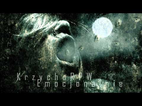 KrzychuRPW - Emocjonalnie