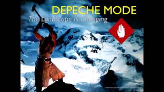 Depeche Mode - The Landscape Is Changing (Extended Version)