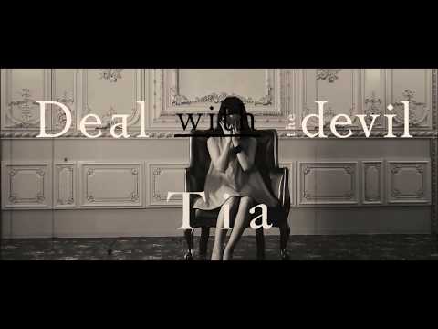 Tia / 「Deal with the devil」MV（TVアニメ「賭ケグルイ」オープニングテーマ）(Short Ver.)