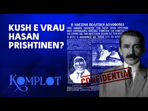 Kush e vrau Hasan Prishtinen?
