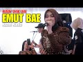 EMUT BAE NAZMI NADIA PUSANG RUSDY OYAG LIVE