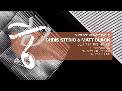 Chris Sterio & Matt Black - Jupiter Rising [Suffused Music]