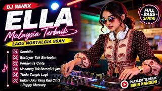 Download lagu DJ Lagu Malaysia Ella Full Album 2026 🔥 Berlayar Tak Bertepian, Sembilu, Pengemis Cinta mp3 Download lagu DJ Lagu Malaysia Ella Full Album 2026 🔥 Berlayar Tak Bertepian, Sembilu, Pengemis Cinta mp3