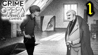Crime Opera Fandisk: The Caterpillar Candids [1] | A Day in the Strife
