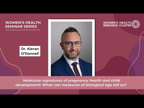 Molecular signatures of pregnancy health and child development: Measures of biological age