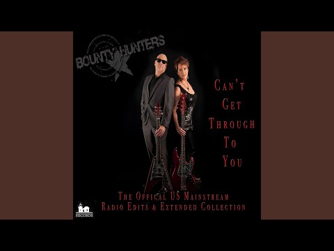 Can't Get Through to You (US Mainstream Extended Mix)