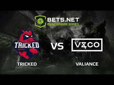 [EN] Tricked vs Valiance, Bets.net Challenger Series
