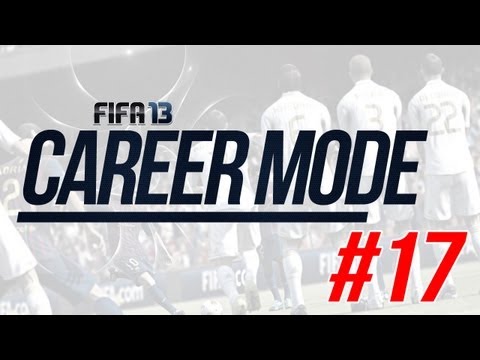 FIFA 13 - Career Mode - #17 - Triple Threat