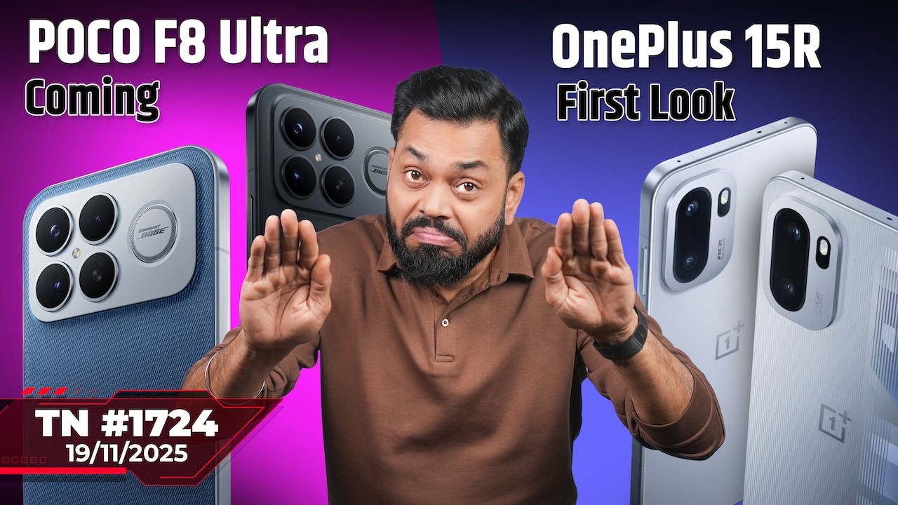 Redmi Note 15 India Launch, OnePlus 15R First Look, POCO F8 Ultra,Phone 3a Lite,vivo X300FE-#TTN1724