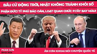 Bầu cử động trời, Nhật không tránh khỏi số phận Đức! Tỷ phú báo oán, loạt quan chức p.Tây bay màu!