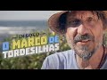 THE TORDESILLAS LANDMARK EDUARDO BUENO