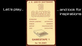 Let's Play ZX81 1K Games - 10 Games (1981)