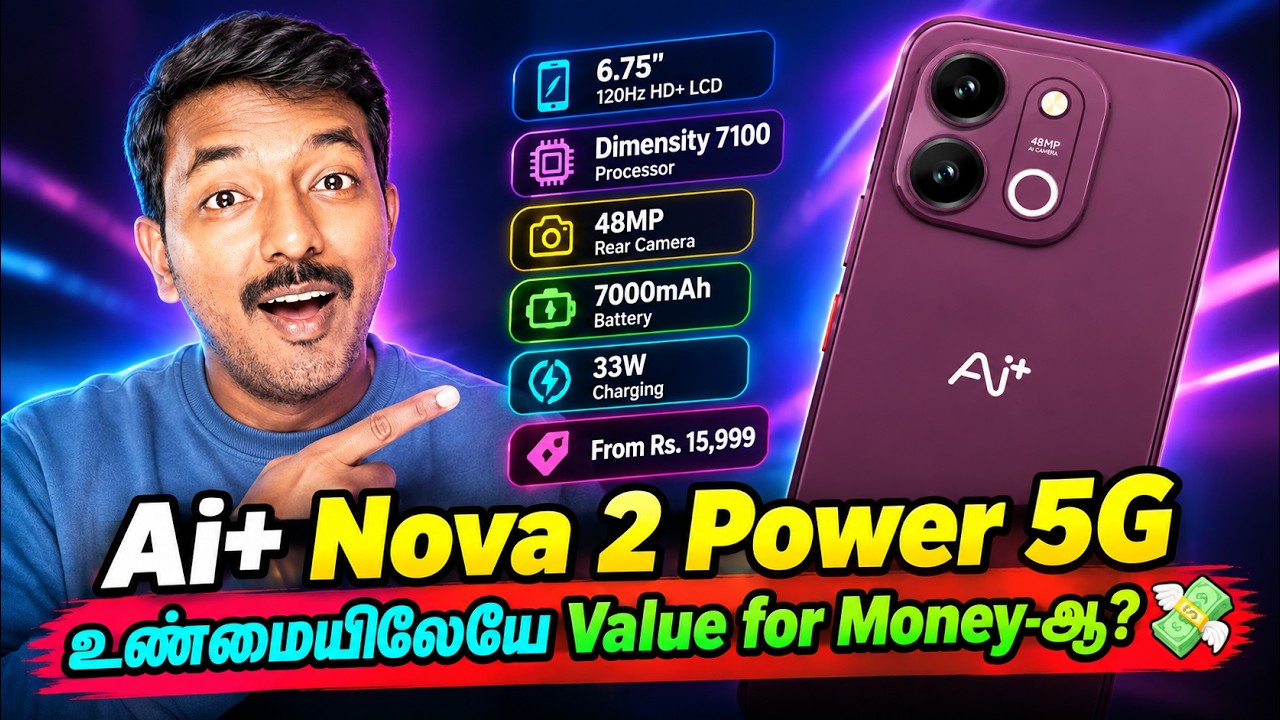 Ai+ Nova 2 Power 5G ⚡ ₹15,999-க்கு வாங்கலாமா? Value For Money? 🔥