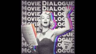 Video thumbnail for Movie Dialogue Vol 3 Free Sample Pack by GowlerMusic