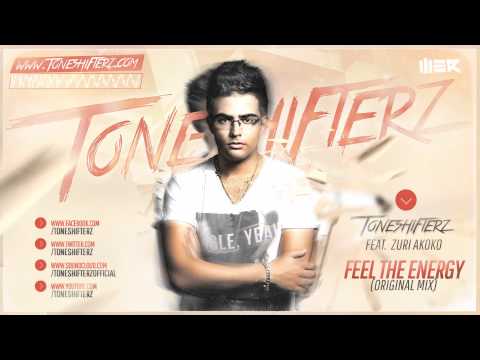 Toneshifterz ft. Zuri Akoko  - Feel The Energy