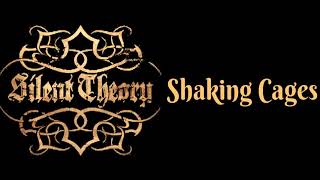 Silent Theory - Shaking Cages [Lyrics on screen]