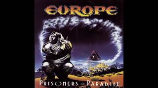 Europe - Til My Heart Beats Down Your Door