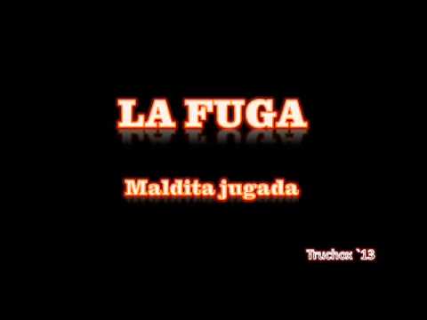 La Fuga Maldita jugada