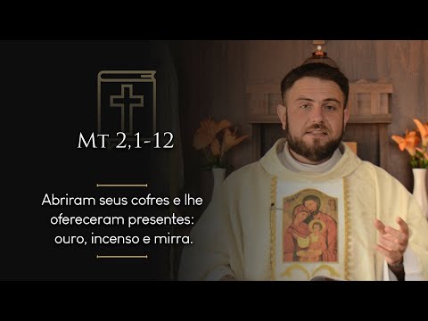 Homilia Diária | Domingo - Solenidade da Epifania do Senhor (Mt 2,1-12)
