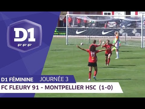 J3 : FC Fleury 91 - Montpellier HSC (1-0) / D1 féminine