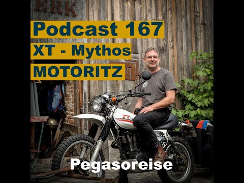Podcast167 - XT Mythos Motoritz