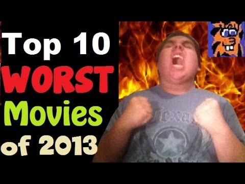 Top 10 Worst Movies Of 2013