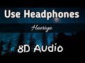 Heeriye 8D Audio Jasleen Royal Ft Arjit Singh HQ