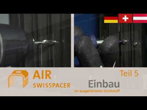 SWISSPACER AIR - Nachträglicher Einbau