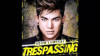 Adam Lambert - By The Rules (Trespassing)