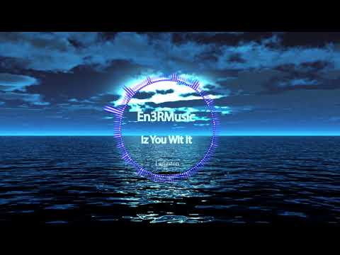 Langston - Iz You Wit It [HD]