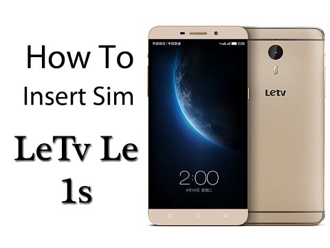 How To Insert Sim card in LeEco Le 1s::LeTv Le 1s