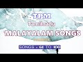 TPM TAMILNADU MALAYALAM SONGS 61 TO 100 തമിഴ്നാട് മലയാളം