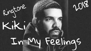 [Ringtone] In My Feelings - Drake(Kiki Do You Love me) | Holy Devil |