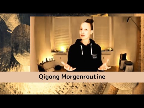 Qigong Morgenroutine – Video
