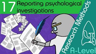 Reporting psychological investigations - Research Methods [A-Level Psychology]